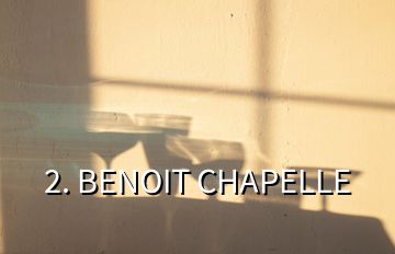 2. BENOIT CHAPELLE