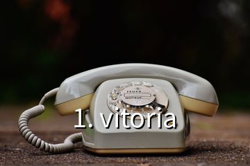 1. vitoria