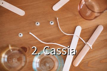 2. Cassia